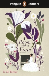 Book cover of Penguin Readers Level 4: A Room with a View (ELT Graded Reader) by E. M. Forster
