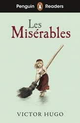 Book cover of Penguin Readers Level 4: Les Misérables (ELT Graded Reader) by Victor Hugo