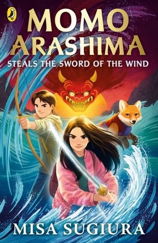 Book cover of Momo Arashima Steals the Sword of the Wind by Misa Sugiura