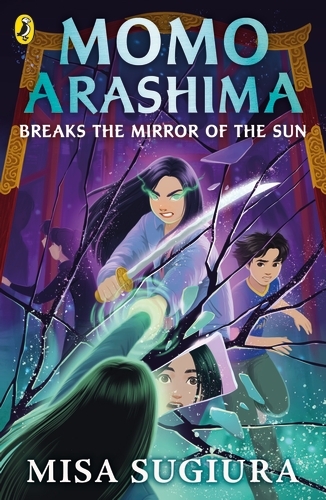 Book cover of Momo Arashima Breaks the Mirror of the Sun by Misa Sugiura