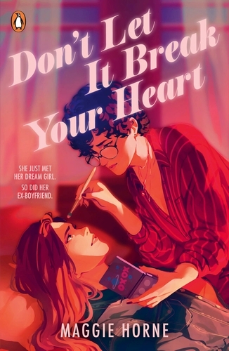 Book cover of Don't Let It Break Your Heart by Maggie Horne
