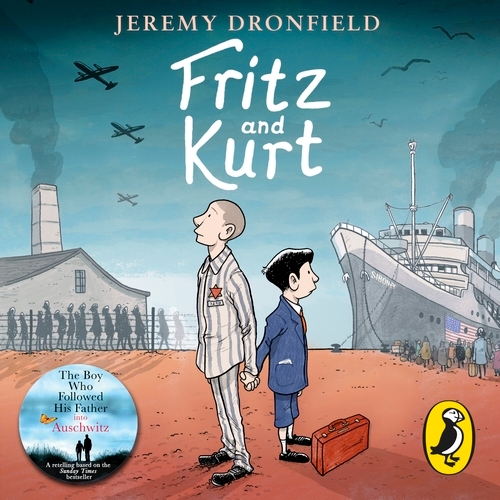 Book cover of Fritz and Kurt by Jeremy Dronfield