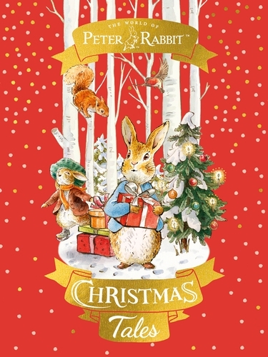 Book cover of Peter Rabbit: Christmas Tales by Beatrix Potter