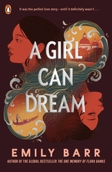 Book cover of A Girl Can Dream by Emily Barr