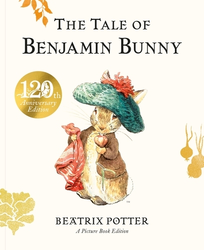 Book cover of The Tale of Benjamin Bunny Picture Book by Beatrix Potter