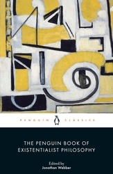 Book cover of The Penguin Book of Existentialist Philosophy by Various