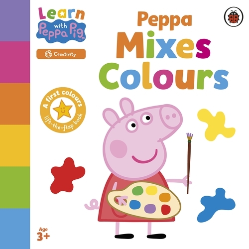 Book cover of Learn with Peppa: Peppa Mixes Colours by Peppa Pig