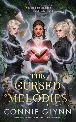 Book cover of The Cursed Melodies by Connie Glynn