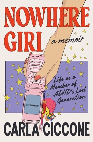 Book cover of Nowhere Girl by Carla Ciccone