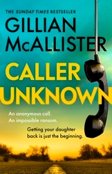 Book cover of Caller Unknown by Gillian McAllister