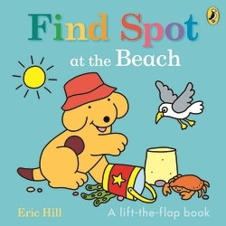 Book cover of Find Spot at the Beach by Eric Hill