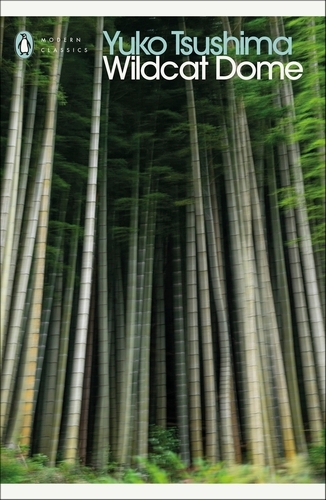 Book cover of Wildcat Dome by Yuko Tsushima