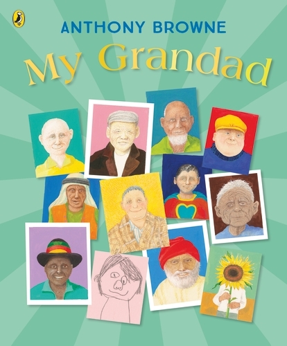 Book cover of My Grandad by Anthony Browne