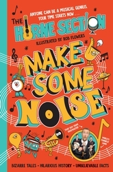 Book cover of Make Some Noise by The Horne Section