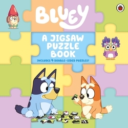 Book cover of Bluey: A Jigsaw Puzzle Book by Bluey