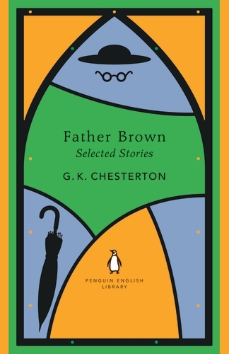 Book cover of Father Brown Selected Stories by G K Chesterton