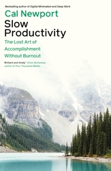 Book cover of Slow Productivity by Cal Newport
