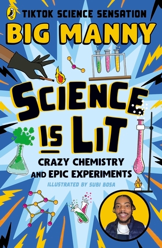 Book cover of Science is Lit by Big Manny
