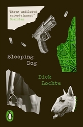 Book cover of Sleeping Dog by Dick Lochte