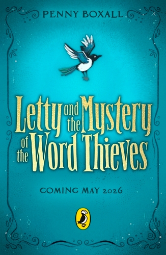 Book cover of Letty and the Mystery of the Word Thieves by Penny Boxall
