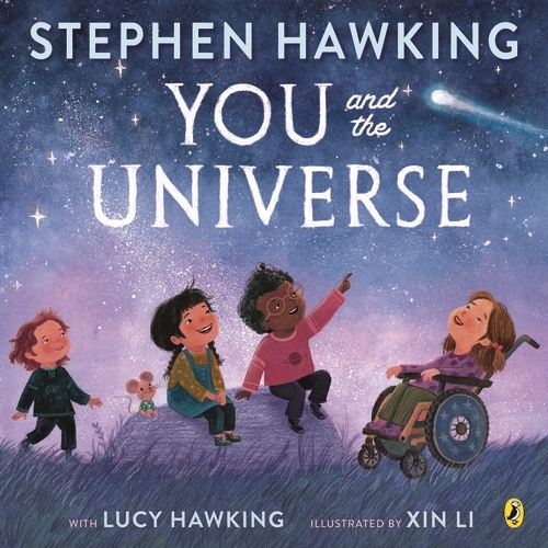 Book cover of You and the Universe by Lucy Hawking, Stephen Hawking