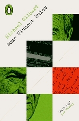 Book cover of Game Without Rules by Michael Gilbert