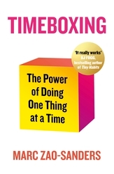 Book cover of Timeboxing by Marc Zao-Sanders