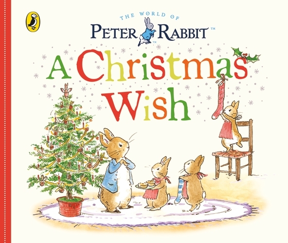 Book cover of Peter Rabbit Tales: A Christmas Wish by Beatrix Potter