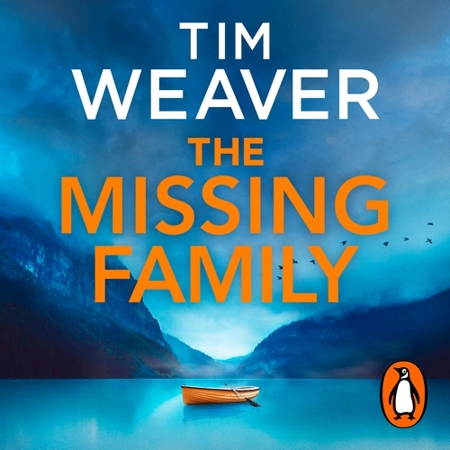 Book cover of The Missing Family by Tim Weaver