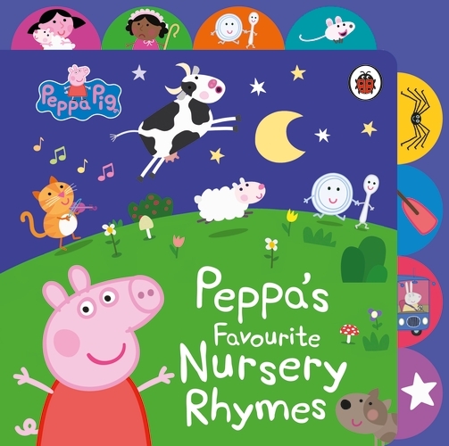 Book cover of Peppa Pig: Peppa’s Favourite Nursery Rhymes by Peppa Pig