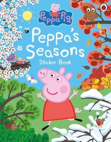 Book cover of Peppa Pig: Peppa's Seasons Sticker Book by Peppa Pig