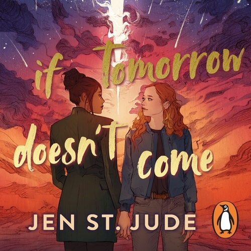 Book cover of If Tomorrow Doesn't Come by Jen St. Jude