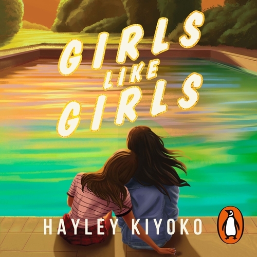 Book cover of Girls Like Girls by Hayley Kiyoko