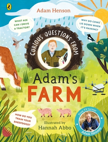 Book cover of Curious Questions From Adam’s Farm by Adam Henson