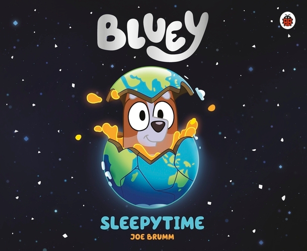 Book cover of Bluey: Sleepytime by Bluey
