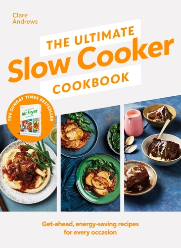 Book cover of The Ultimate Slow Cooker Cookbook by Clare Andrews