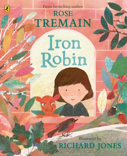 Book cover of Iron Robin by Rose Tremain