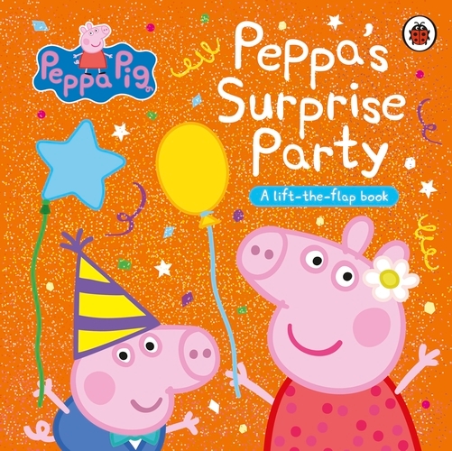Book cover of Peppa Pig: Peppa's Surprise Party by Peppa Pig