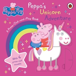 Book cover of Peppa Pig: Peppa’s Unicorn Adventure: A Press-Out-and-Play Book by Peppa Pig