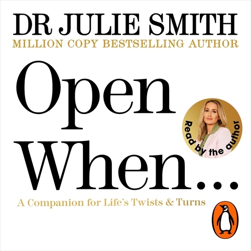 Book cover of Open When… by Julie Smith