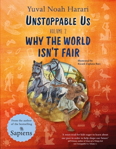 Book cover of Unstoppable Us Volume 2 by Yuval Noah Harari