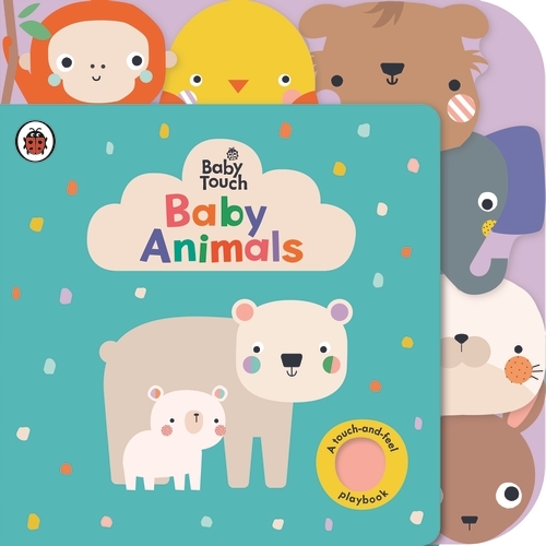 Book cover of Baby Touch: Baby Animals by Ladybird