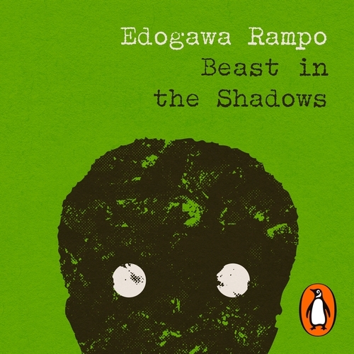 Book cover of Beast in the Shadows by Edogawa Rampo