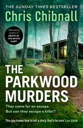 Book cover of The Parkwood Murders by Chris Chibnall