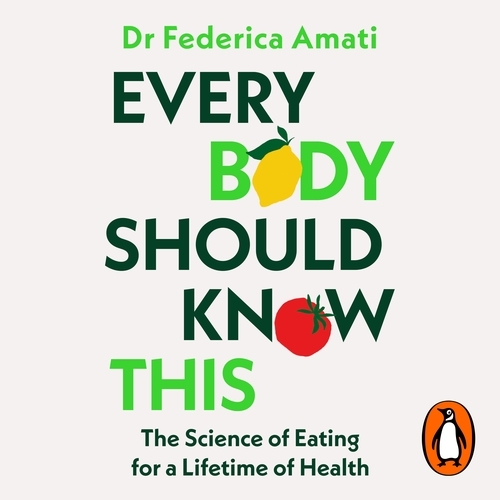 Book cover of Every Body Should Know This by Federica Amati