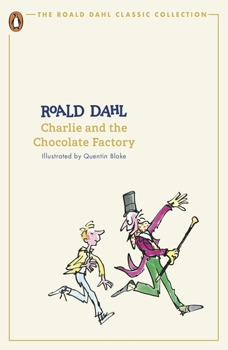Book cover of Charlie and the Chocolate Factory by Roald Dahl