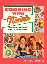 Book cover of Cooking with Nonna by Giuseppe Federici
