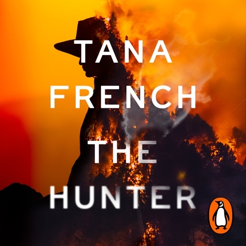 Book cover of The Hunter by Tana French