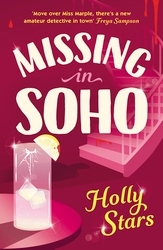 Book cover of Missing in Soho by Holly Stars