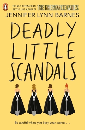 Book cover of Deadly Little Scandals by Jennifer Lynn Barnes